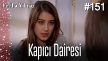 Kapıcı Dairesi #151   - The Kapıcı Kızı: Feriha