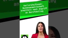 Bundesanwaltschaft ermittelt nach Angriff an Berufskolleg