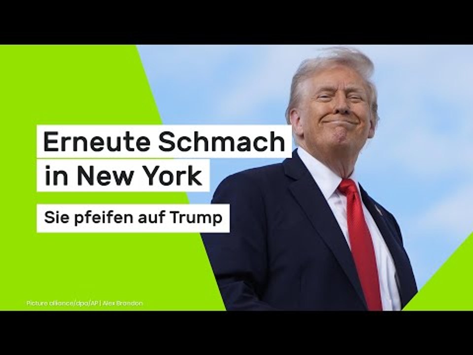 Erneute Schmach in New York - Sie pfeifen auf Trump