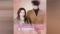My Queen Got A Temper and My Heart Full Movie