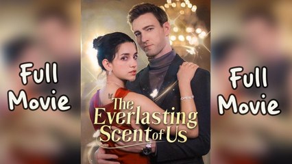 The Everlasting Scent Of Us Dramabox