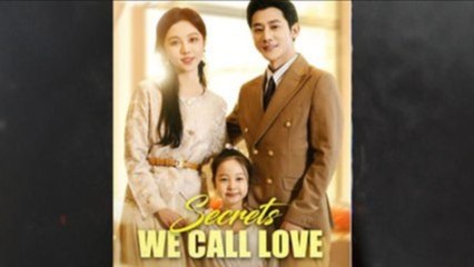 Secrets We Call Love - FULL MOVIES ENGLISH SUB