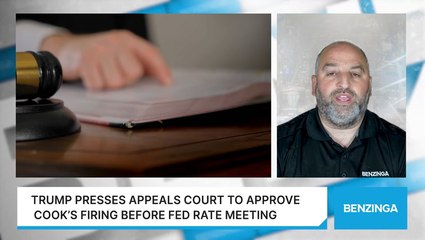 Trump Presses Appeals Court To Approve Cook’s Firing Before Fed Rate Meeting