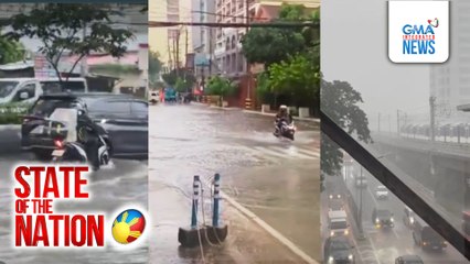 Matinding ulan, namerwisyo sa Metro Manila at iba pang lugar sa bansa | SONA