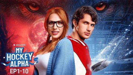 [ HOT MOVIE 🔥 ] My Hockey Alpha Full Movie | ReelShort