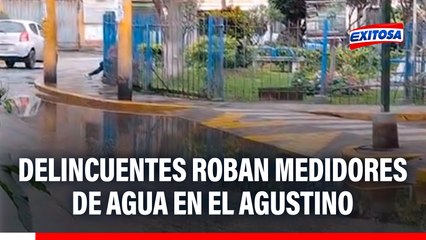 El Agustino: Delincuentes roban medidores de agua y vecinos denuncian abandono del municipio