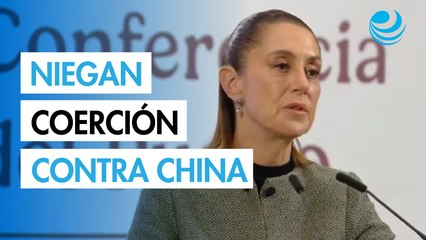 Sheinbaum descarta que alza de aranceles a autos asiáticos es una medida de coerción ni contra China