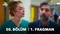Bahar 50. Bölüm 1. Fragman | 