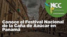 Conoce el Festival Nacional de la Caña de Azúcar en Panamá