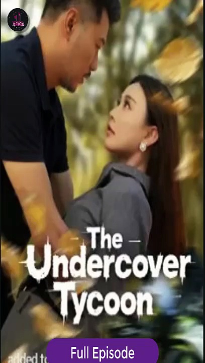 [Eng sub] The Undercover Tycoon Full Episode #Moviecoveragetrailers #FullMovie
