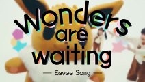 Eevee and Friends Song - _Wonders are Waiting_  (Dance ver.) _ Pokémon Song _ Pokémon Kids TV​