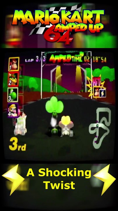 ⚡⚡A Shocking Twist⚡⚡ | Mario Kart 64: Amped (Nintendo 64)