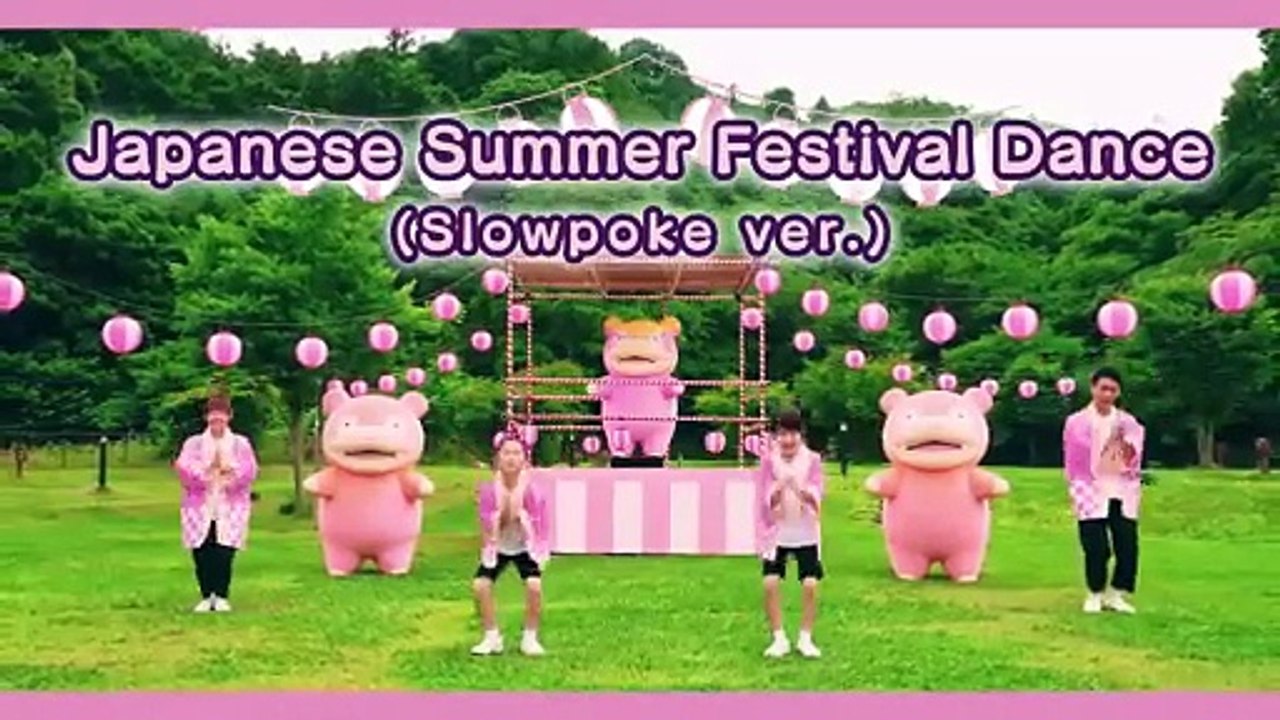 Japanese Summer Festival Dance (Slowpoke ver.) _ Pokémon Song _ Original Kids Song _ Pokémon Kids TV