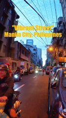 Vibrant Street - Elcano Street, Manila City, Philippines
