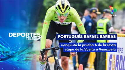 6º etapa de la Vuelta a Venezuela DEPORTES TELESUR 12-09-2025