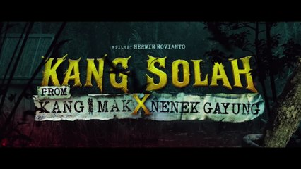 Kang Solah From Kang mak x Nenek Gayung - Official Trailer _ 25 September di Bioskop