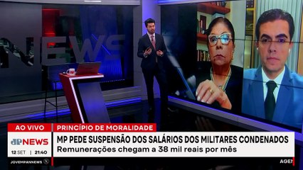 Salário de militares: MP pede suspensão de remuneração de condenados; especialistas repercutem