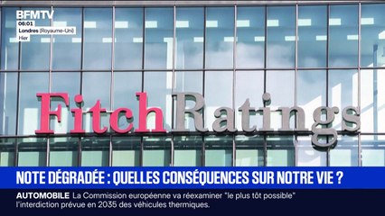 Note dégradée de la France par l'agence Fitch: quelles conséquences concrètes sur votre quotidien ?