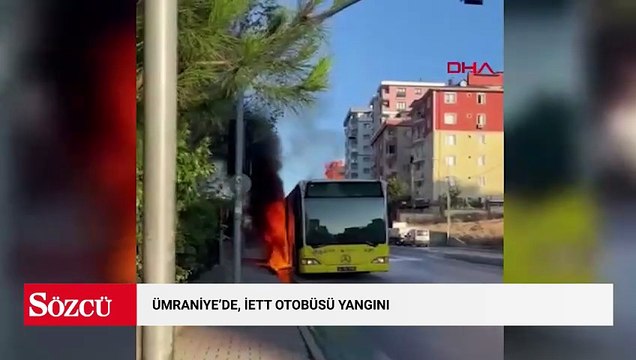 Ümraniye’de, İETT otobüsü yangını