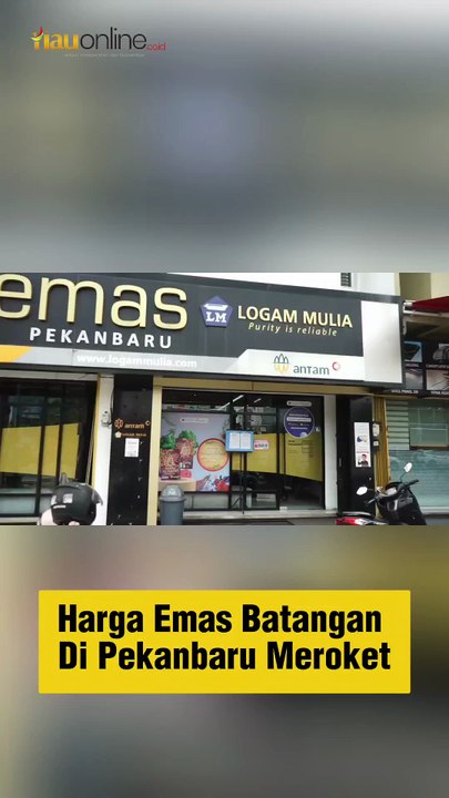 Harga Emas Batangan di Pekanbaru Meroket