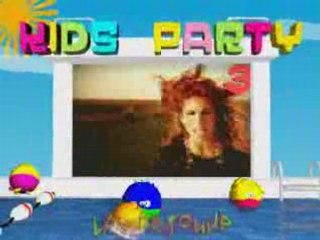 Kids Party 3: Lorie,Jenifer,Kylie Minogue,Thierry Gali...