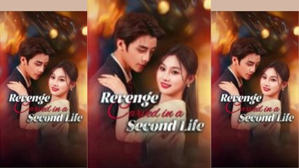 Revenge carved in a second life - FULL MOVIES ENGLISH SUB