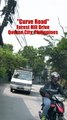 Curve Road - Forest Hill Drive in Q.C., Philippines