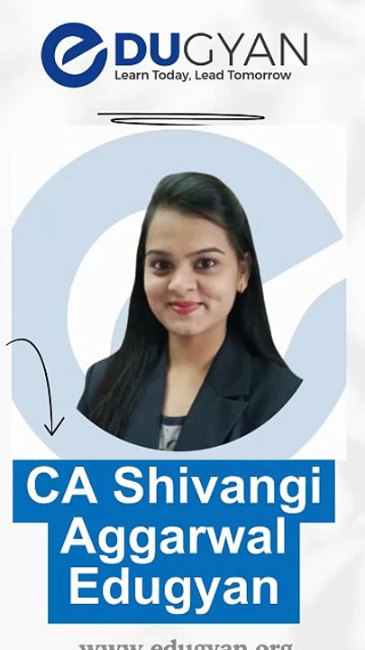 CA Shivangi Aggarwal Edugyan Org