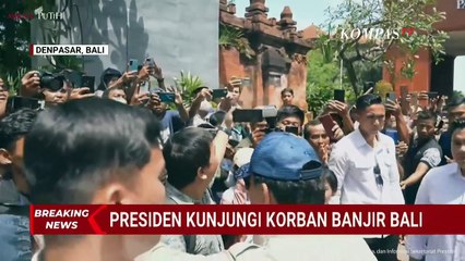 [LIVE] Korban Banjir di Bali Dapat Bantuan Rp15 Juta dan Hunian Baru dari Pemerintah