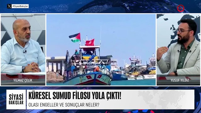 Sumud Filosu | Erdoğan’ın 'Gazze’deyiz' Açıklaması | Yolsuzluk Davaları CHP’yi Bitirdi mi?.