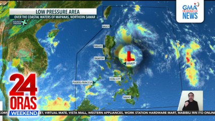 Easterlies nagpaulan sa Mindanao; LPA binabantayan | 24 Oras Weekend