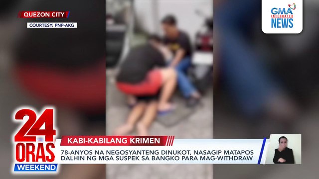 Kidnapped bizwoman saved; victim with suspects at the bank to withdraw ransom money | 24 Oras Weekend