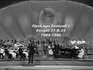 Pjesë nga Festivali i Këngës 23 & 24 (1984-1985)