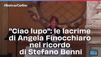 "Ciao lupo": le lacrime di Angela Finocchiaro nel ricordo di Stefano Benni