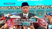 Istana Bantah Ada Surat Presiden Pengganti Kapolri Dikirim ke DPR