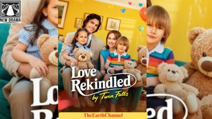 [Good] Love Rekindled by Twin Fates