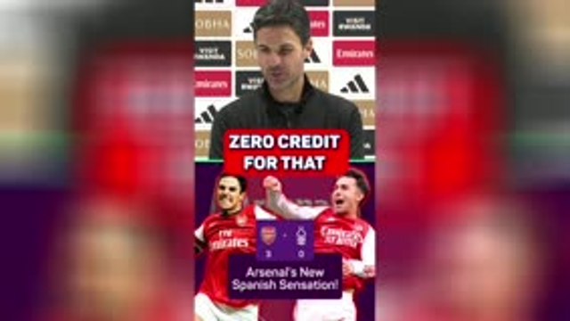 Arteta hails Zubimendi after sensational strike against Forest