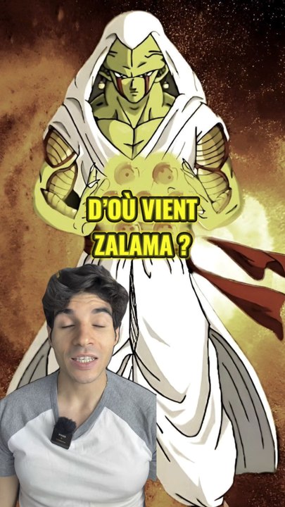 D’où vient Zalama dans DBS ?