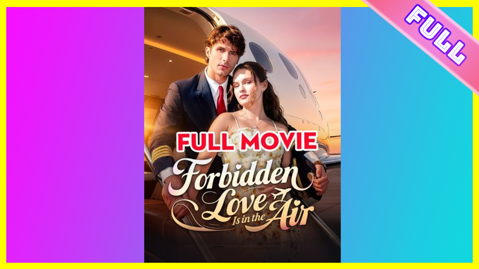 Forbidden Love Is In The Air (2025) - FULL | WEBSITE FREE