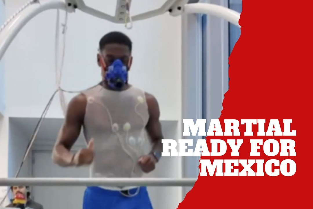 Anthony Martial intensive physical before he debuts in Mexico