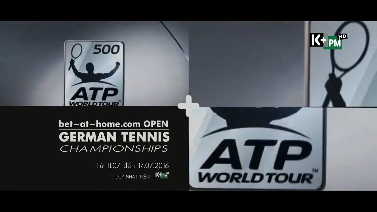 ATP 500 German Tennis Open 2016 | Trailer trên K+PM HD