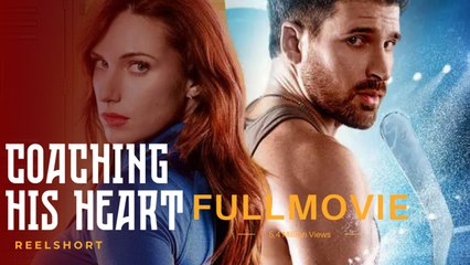 Coaching His Heart [All-Inclusive & Detailed]