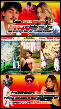 Que babado!😲#MariMenezes expõe #DJUlisses, abuso, remédio escondido e tentativa de calar sua voz!😮🤔Notícias 100 notícias dos Famosos