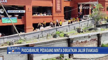 Pedagang Pasar Badung Harap Perbaikan dan Jalur Evakuasi Usai Banjir Bali| SAPA PAGI