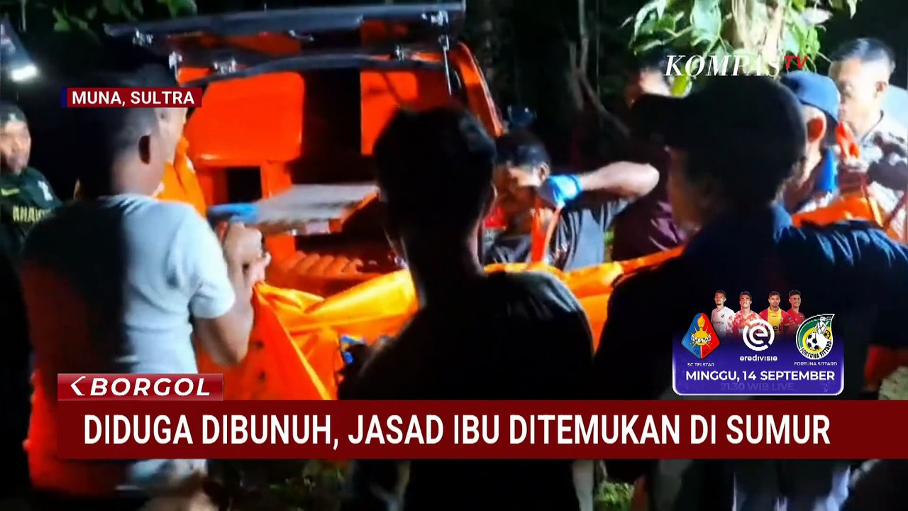 Miris! Anak Bunuh Ibu Kandung di Muna, Pelaku Buang Jasad ke Sumur | BORGOL