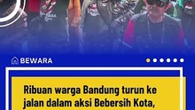 Ribuan Warga Gelar Aksi Bebersih Kota Bandung