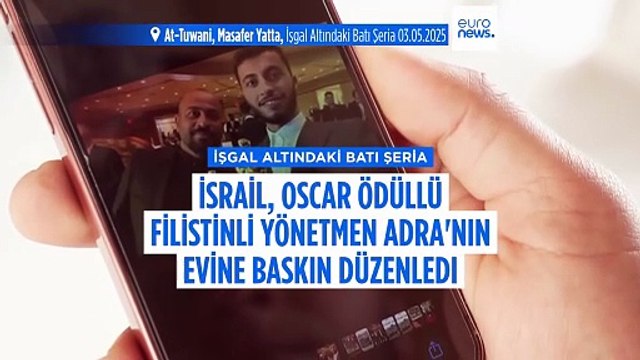 Oscar ödüllü Filistinli yönetmen Adra: 'İsrail askerleri Batı Şeria'daki evime baskın düzenledi'