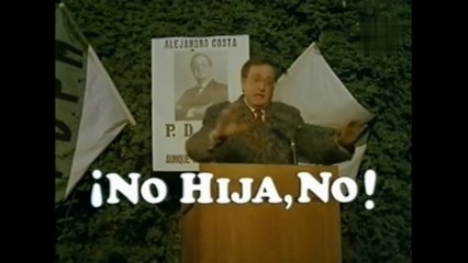 ¡No hija, no! 1987 HD 1080 Completa Antonio Ozores, Juanito Navarro