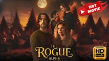 The Rouge Alpha | Full Movie HD - Drama ShortFilms Hot