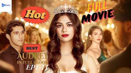 Audrey In Full Bloom – Full Movie [EngSub]